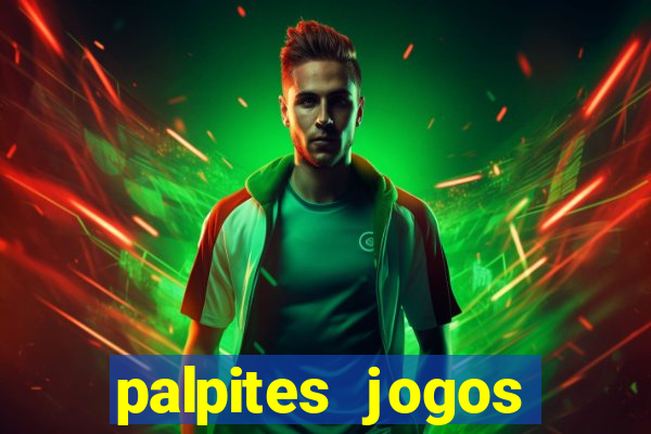 palpites jogos quarta feira